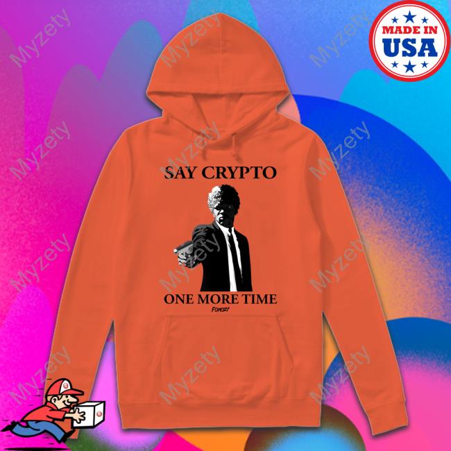 https://vechitee.com/campaign/fomo21-say-crypto-one-more-time-shirt