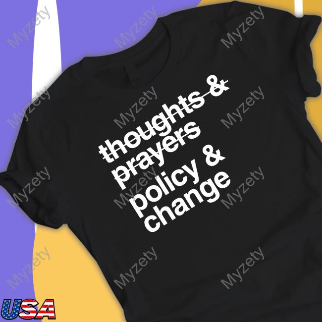 Whoopi Goldberg Wearing Thoughts And Prayers Policy And Change Sweatshirt