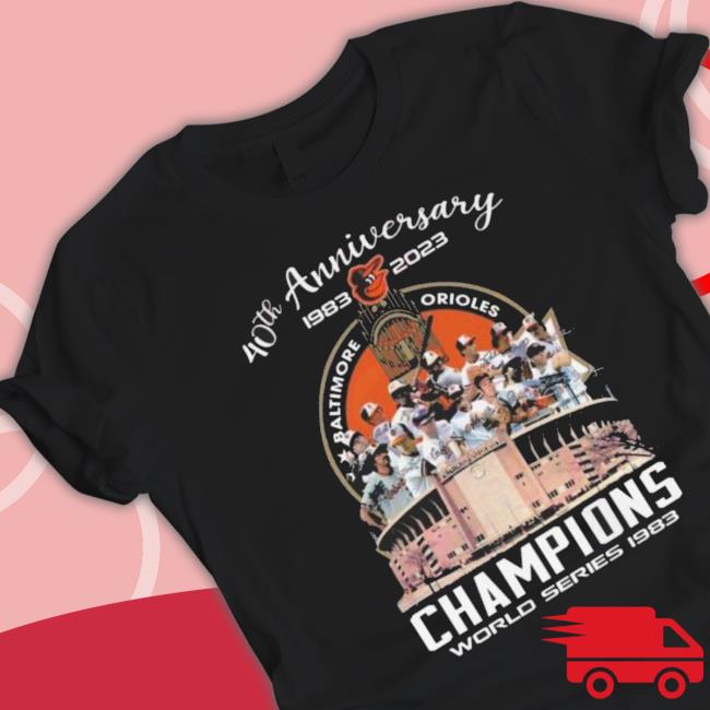 Baltimore Orioles 40Th Anniversary 1983-2023 Champions World Series 1983 Signatures shirt