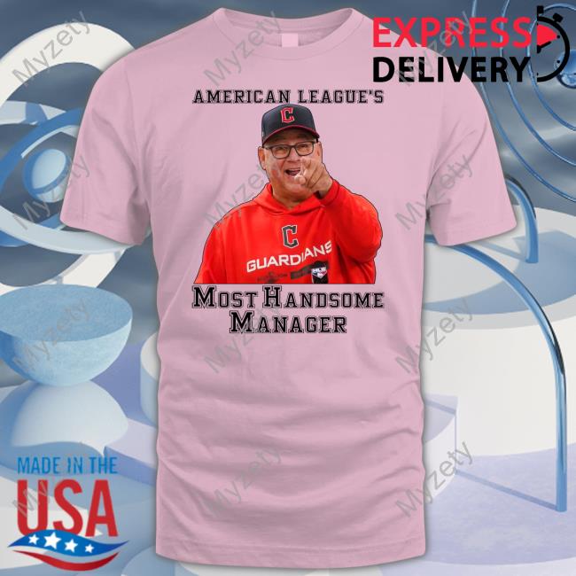 Terry Francona American League’S Most Handsome Manager T Shirts