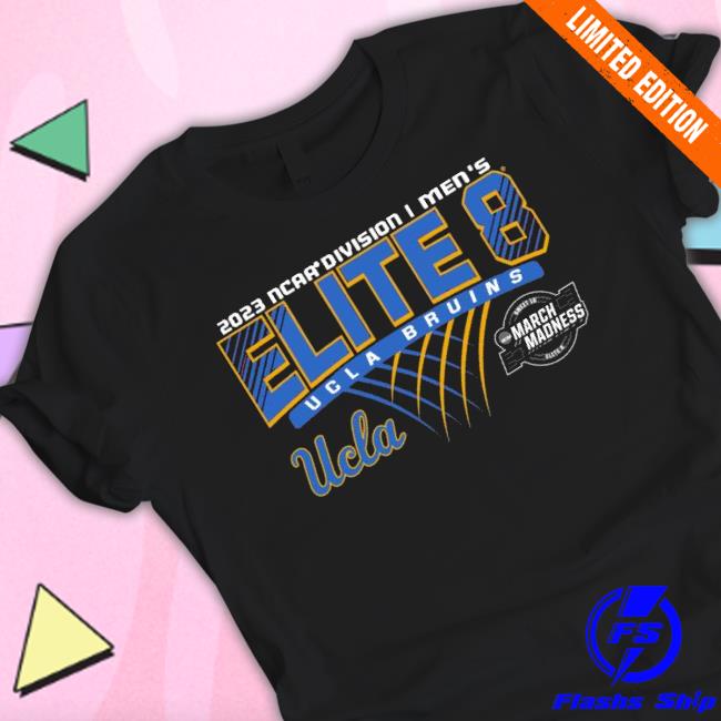 Ucla Bruins 2023 Ncaa Division I Men’S Basketball Elite Eight shirt